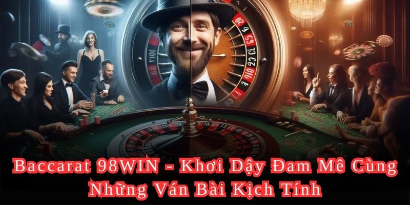 Baccarat 98WIN